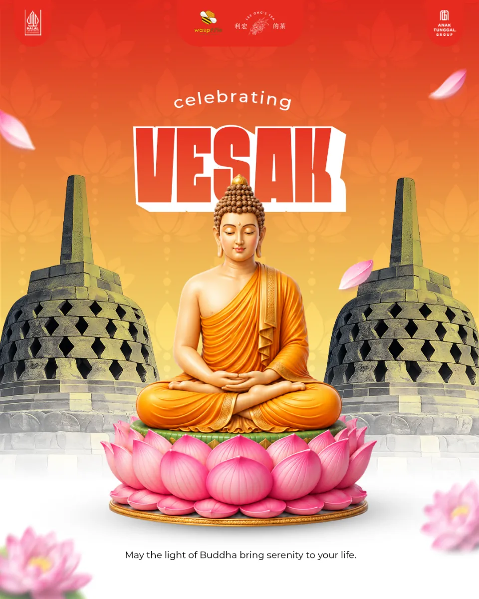 Ucapan Waisak dengan Buddha duduk di atas teratai di depan stupa candi, memuat logo Lee Ong’s Tea, Waspffle, dan Anak Tunggal Group